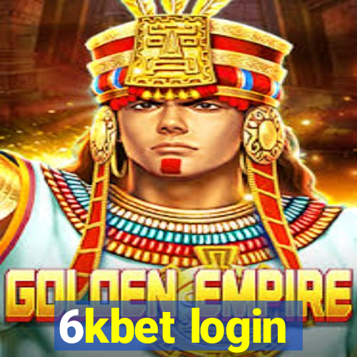 6kbet login